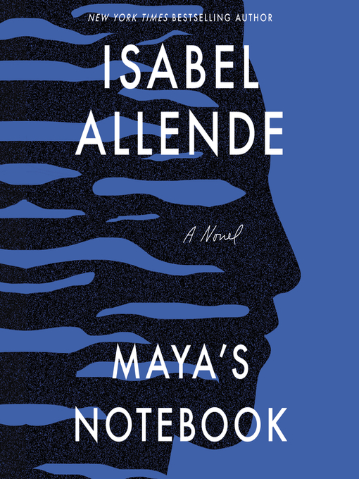Title details for Maya's Notebook by Isabel Allende - Available